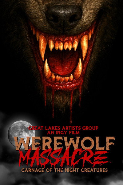 Póster de Werewolf Massacre: Carnage of the Night Creatures