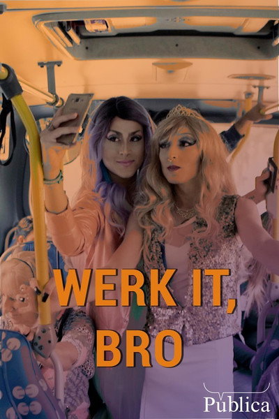 Póster de Werk it, Bro