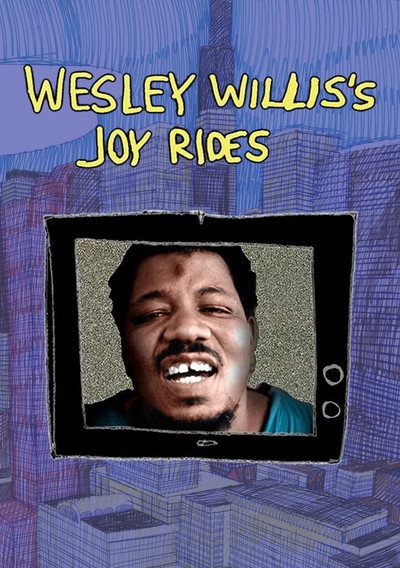 Póster de Wesley Willis's Joyrides