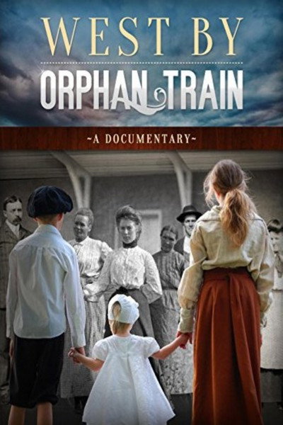 Póster de West by Orphan Train