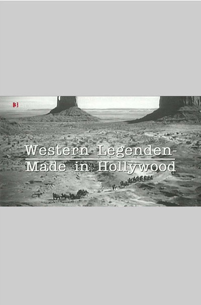 Póster de Western Legenden - Made in Hollywood