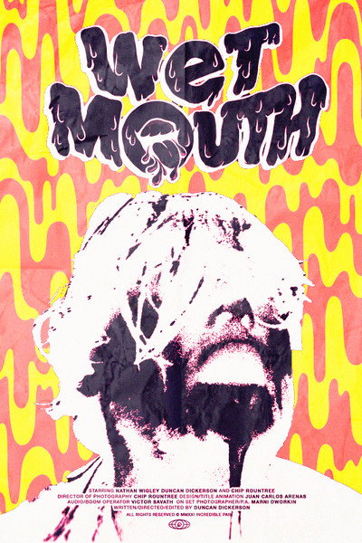 Póster de Wet Mouth