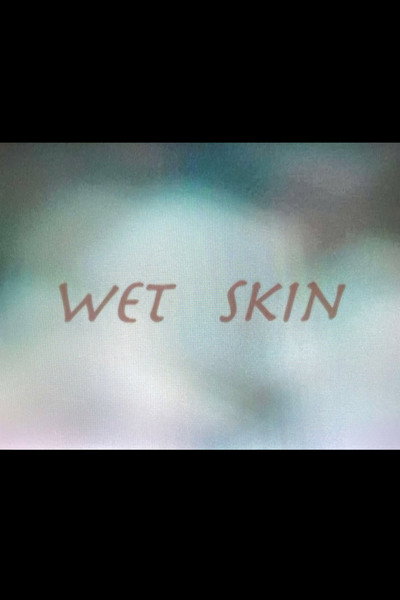 Póster de Wet Skin