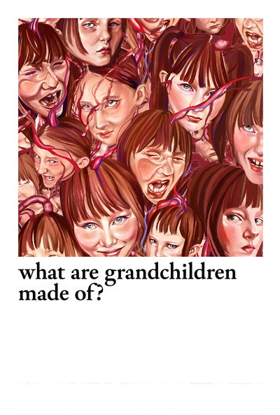 Póster de What Are Grandchildren Made Of?
