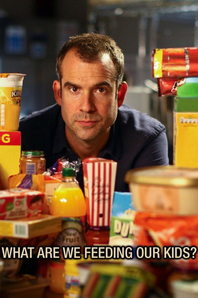 Póster de What Are We Feeding Our Kids?