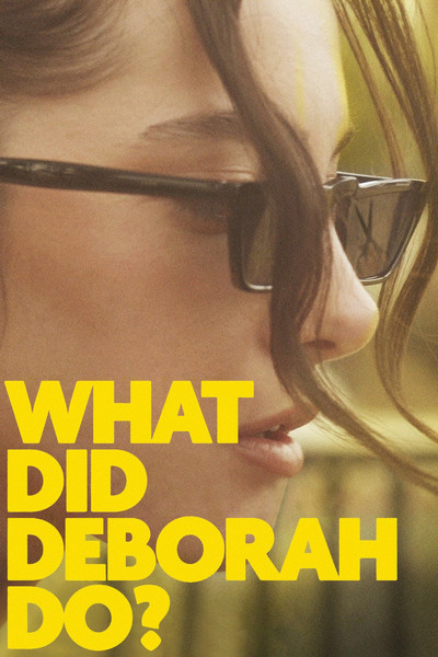 Póster de What Did Deborah Do?
