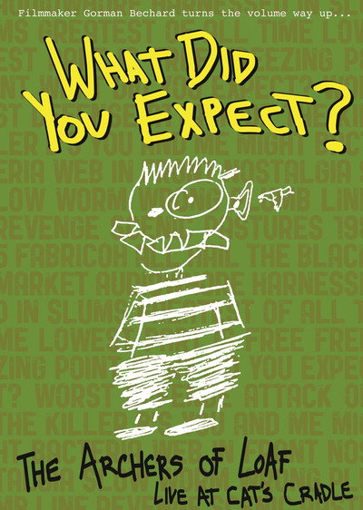 Póster de What Did You Expect? The Archers of Loaf Live at Cat's Cradle