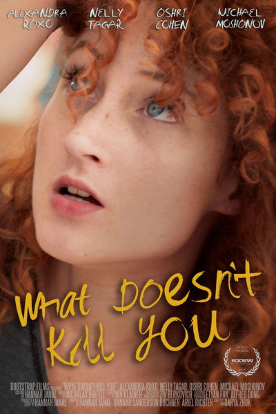 Póster de What Doesn't Kill You