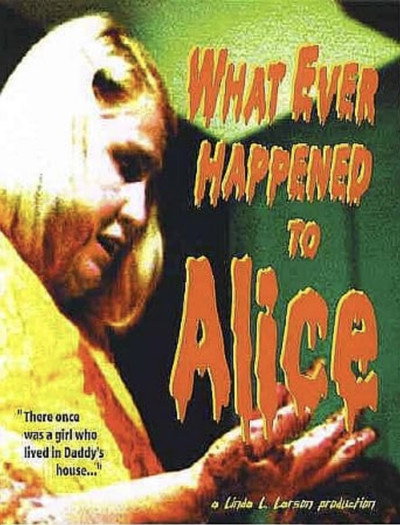 Póster de What Ever Happened to Alice