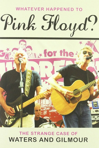 Póster de What Ever Happened to Pink Floyd? The Strange Case of Gilmour & Waters