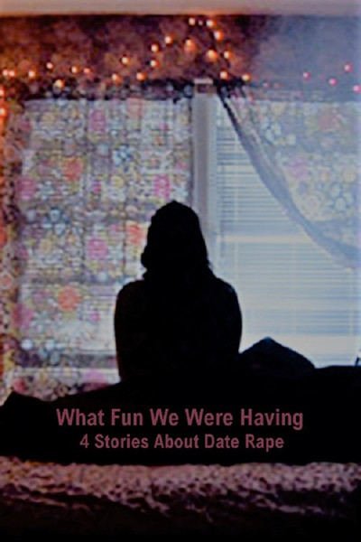 Póster de What Fun We Were Having
