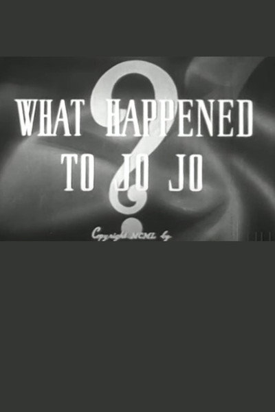Póster de What Happened to Jo Jo?