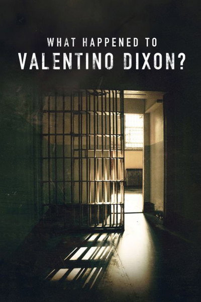 Póster de What Happened to Valentino Dixon?