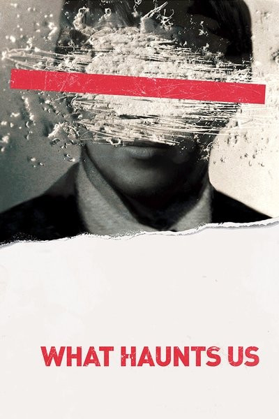 Póster de What Haunts Us
