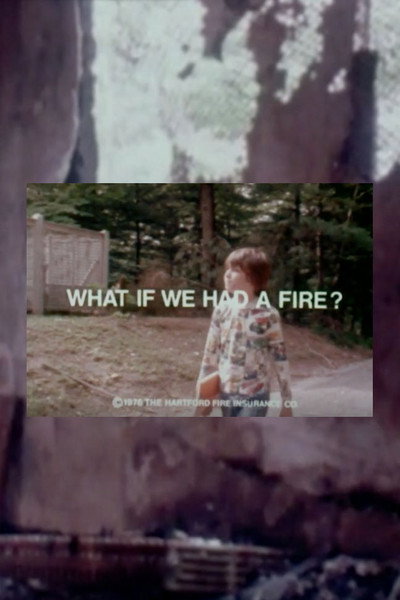 Póster de What If We Had a Fire?