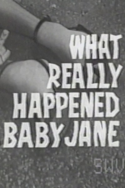 Póster de What Really Happened to Baby Jane
