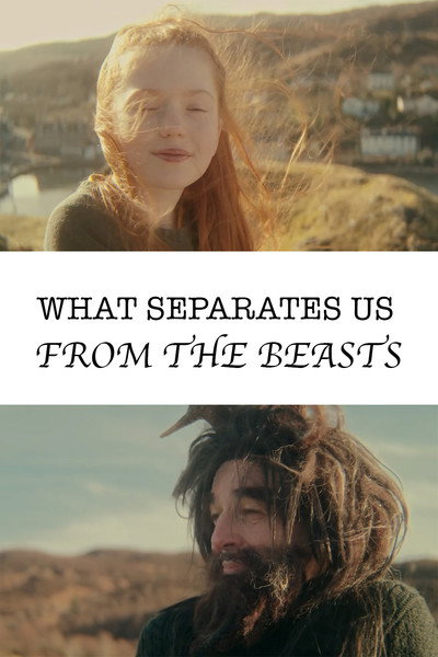 Póster de What Separates Us from the Beasts