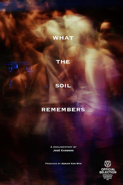 Póster de What the Soil Remembers