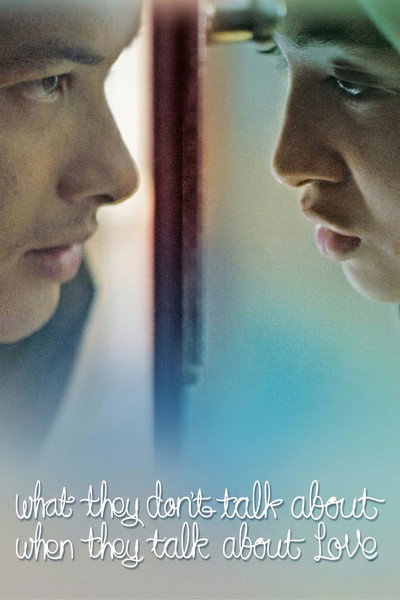 Póster de What They Don't Talk About When They Talk About Love