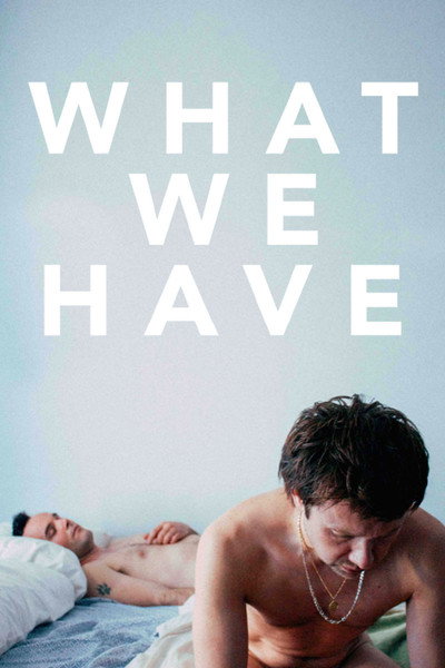 Póster de What We Have