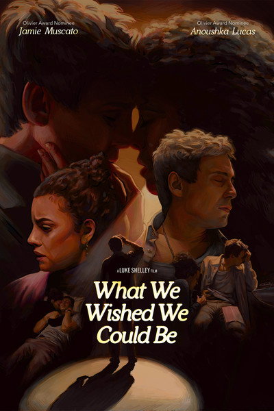 Póster de What We Wished We Could Be