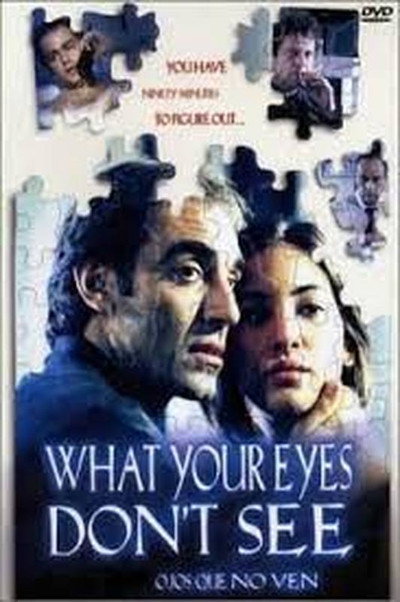 Póster de What Your Eyes Don't See