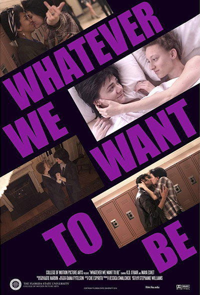 Póster de Whatever We Want to Be