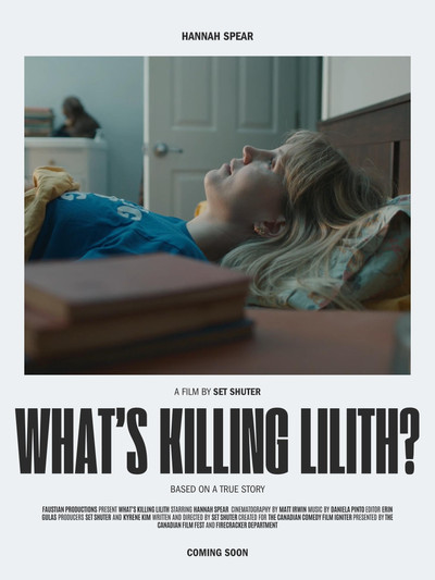 Póster de What's Killing Lilith?
