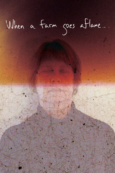 Póster de When a Farm Goes Aflame