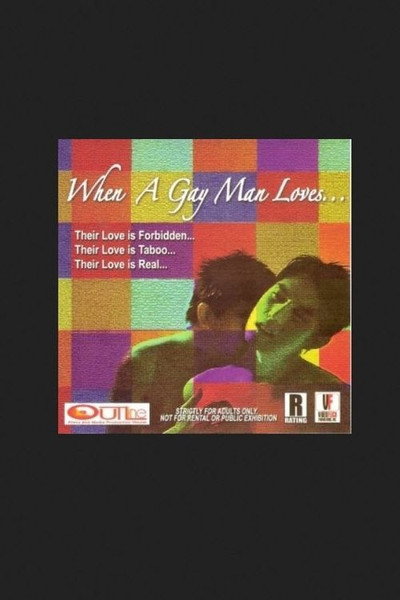 Póster de When a Gay Man Loves...