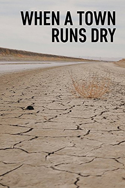 Póster de When a Town Runs Dry