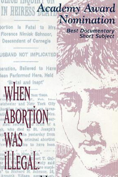 Póster de When Abortion Was Illegal: Untold Stories