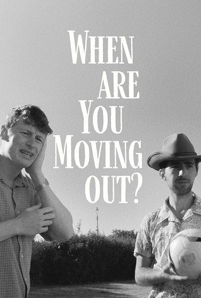 Póster de When Are You Moving Out?