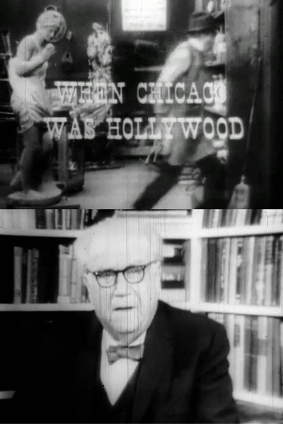 Póster de When Chicago Was Hollywood