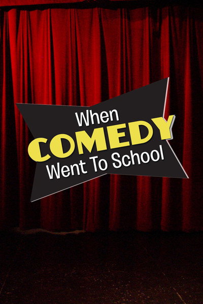 Póster de When Comedy Went to School