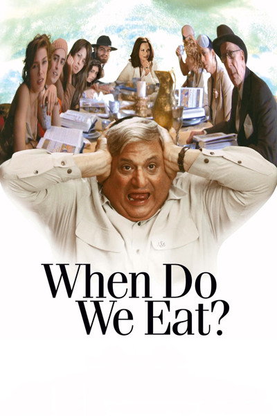 Póster de When Do We Eat?