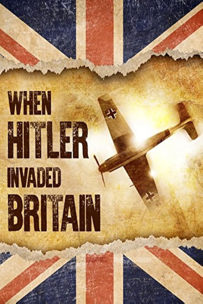 Póster de When Hitler Invaded Britain