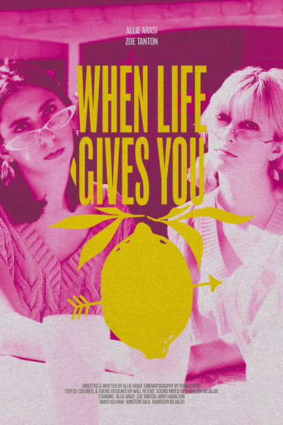 Póster de When Life Gives You Lemons