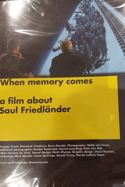 Póster de When Memory Comes: A Film about Saul Friedländer