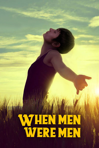 Póster de When Men Were Men