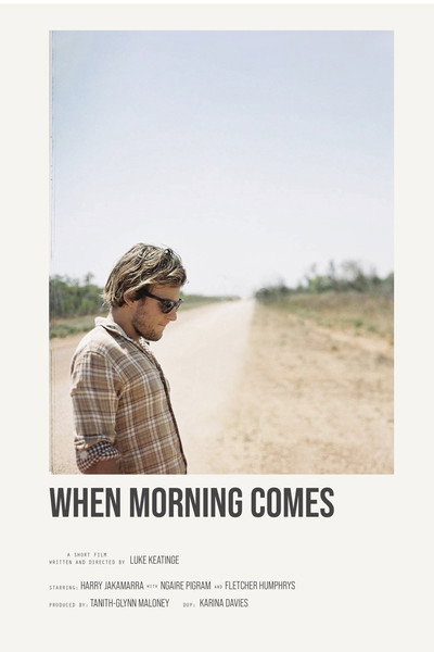 Póster de When Morning Comes