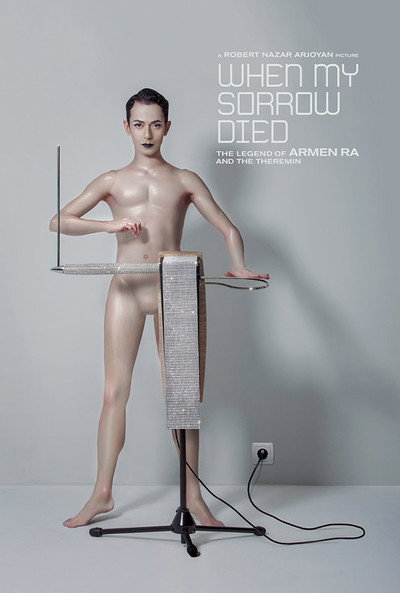 Póster de When My Sorrow Died: The Legend of Armen Ra & the Theremin