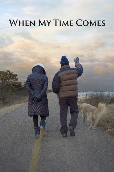 Póster de When My Time Comes