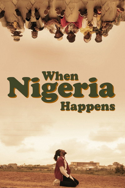 Póster de When Nigeria Happens