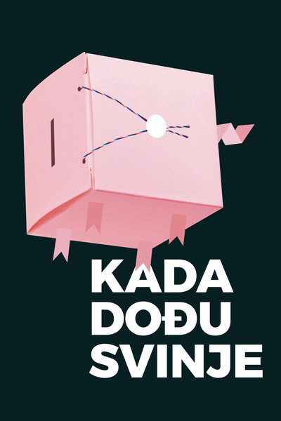 Póster de When Pigs Come
