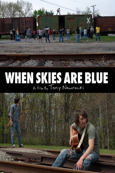 Póster de When Skies Are Blue