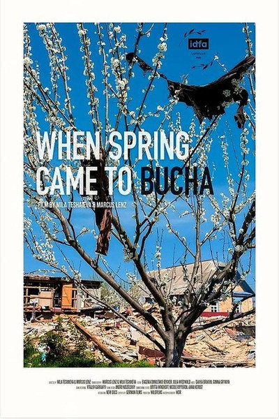 Póster de When Spring Came to Bucha