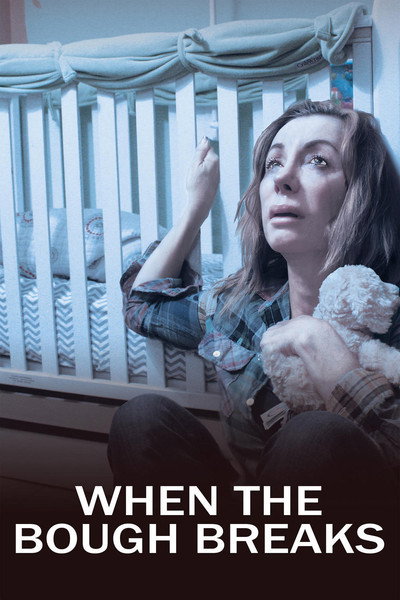 Póster de When the Bough Breaks: A Documentary About Postpartum Depression