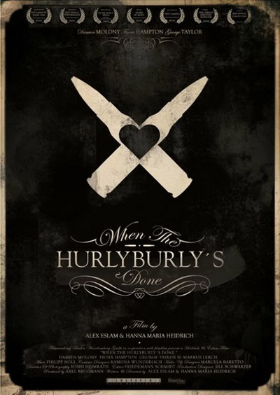 Póster de When the Hurlyburly's Done