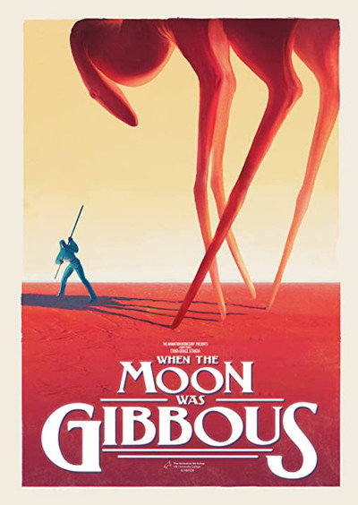 Póster de When the Moon Was Gibbous